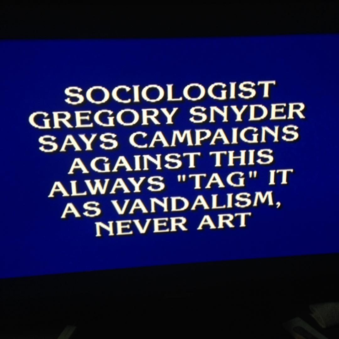 Jeopardy question about graffiti. 